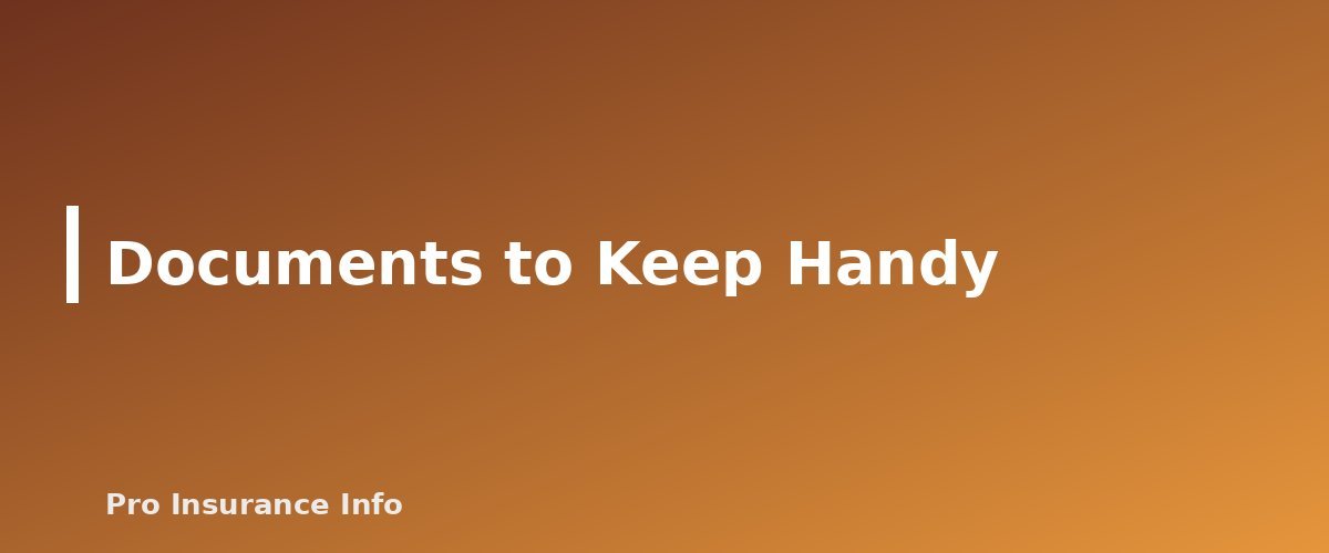Documents to Keep Handy - section banner for Condo Insurance (HO-6) Explained