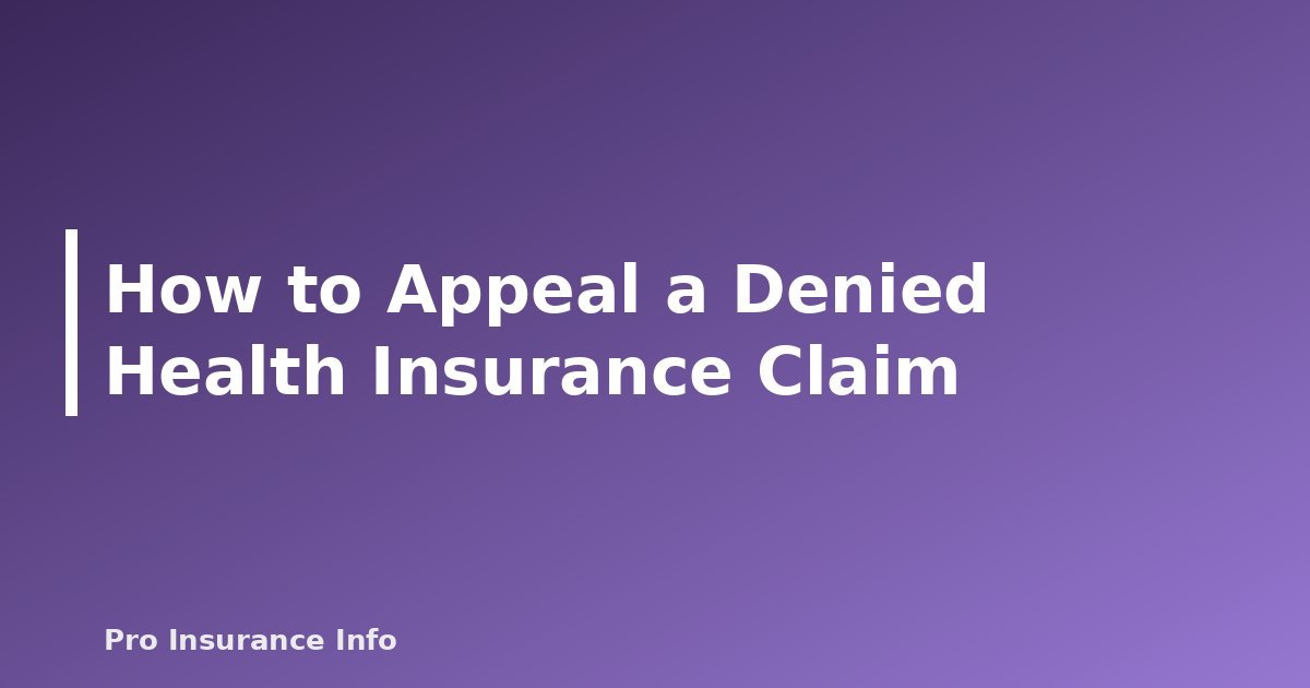 How to Appeal a Denied Health Insurance Claim - featured image