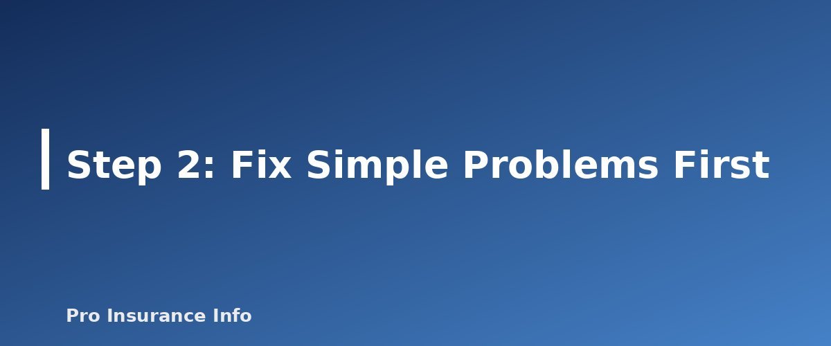 Step 2: Fix Simple Problems First - section banner for How to Appeal a Denied Health Insurance Claim