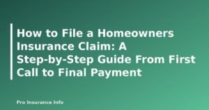 How to File a Homeowners Insurance Claim: A Step-by-Step Guide From First Call to Final Payment - featured image