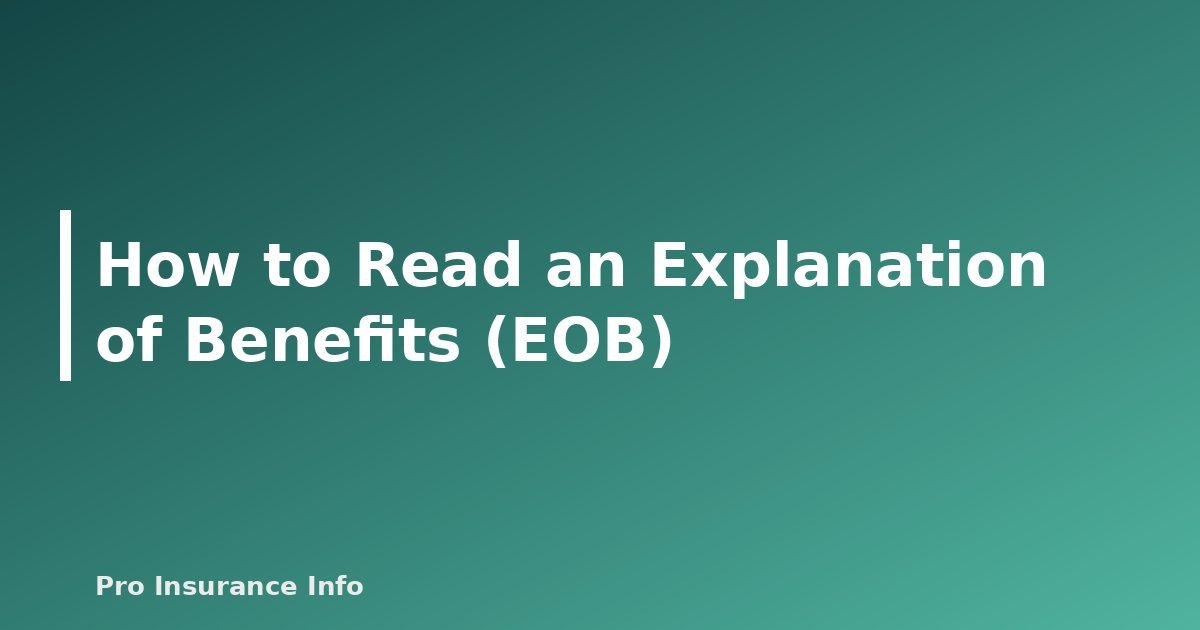 How to Read an Explanation of Benefits (EOB) - featured image