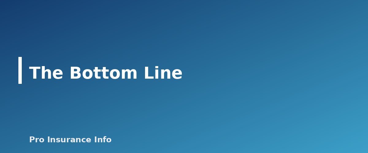 The Bottom Line - section banner for Landlord Insurance vs. Homeowners Insurance