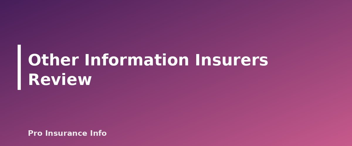 Other Information Insurers Review - section banner for Life Insurance Medical Exam