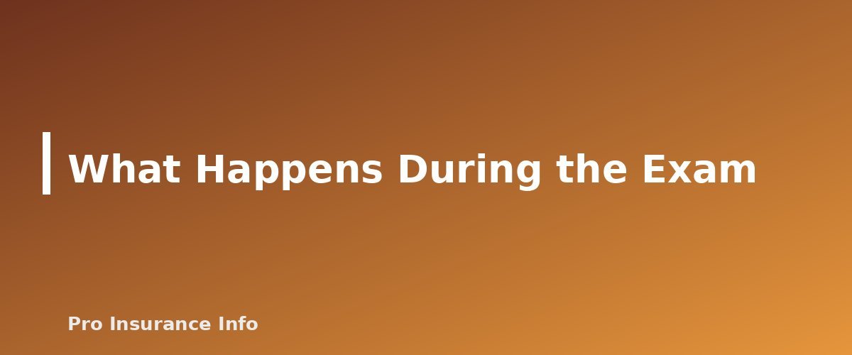 What Happens During the Exam - section banner for Life Insurance Medical Exam