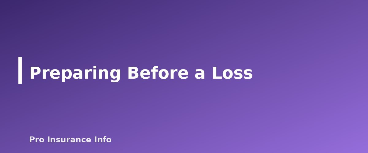 Preparing Before a Loss - section banner for Loss of Use Coverage (Coverage D)