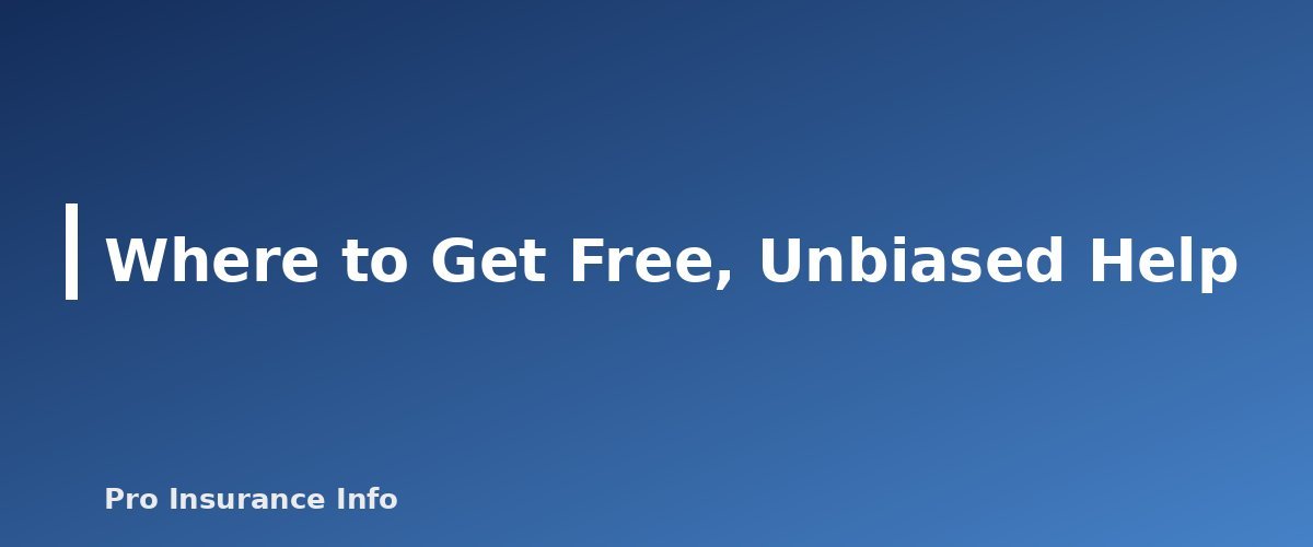 Where to Get Free, Unbiased Help - section banner for Medicare Guide