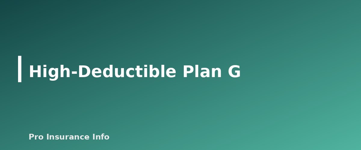 High-Deductible Plan G - section banner for Medigap Plan G vs Plan N
