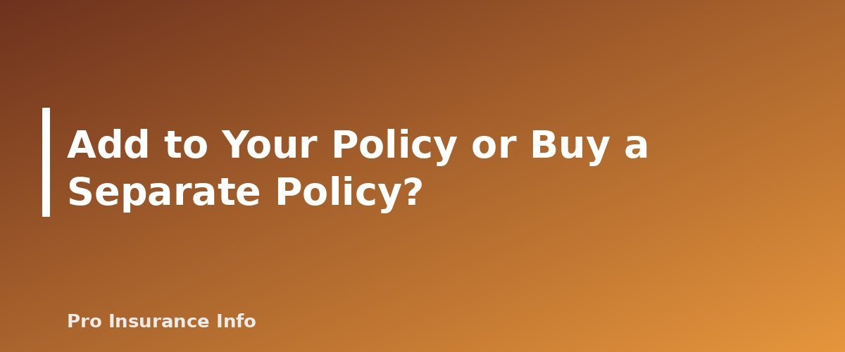 Add to Your Policy or Buy a Separate Policy? - section banner for Car Insurance for Teen Drivers