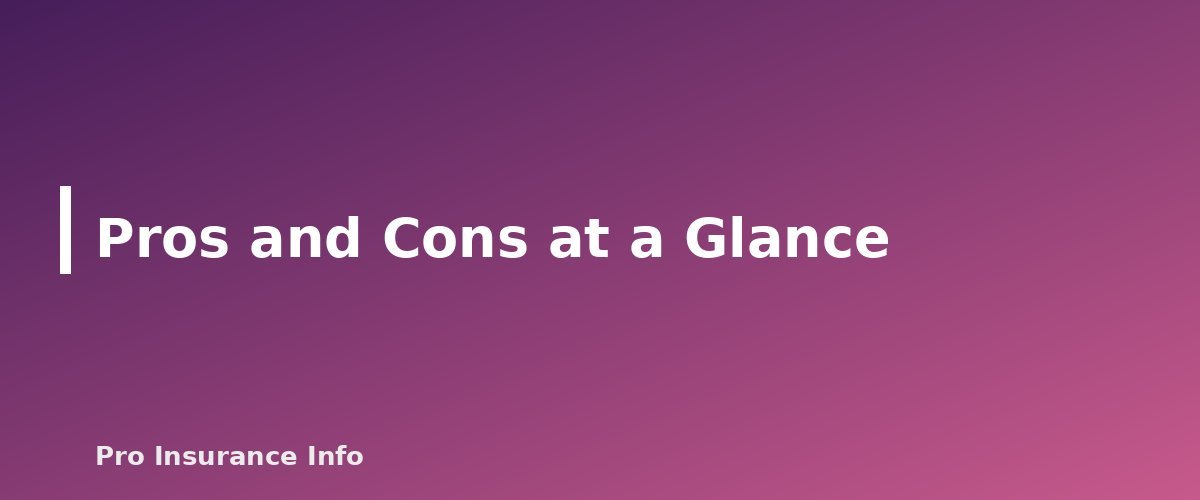 Pros and Cons at a Glance - section banner for Usage-Based Car Insurance