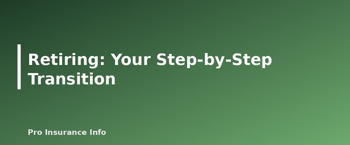 Retiring: Your Step-by-Step Transition - section banner for Working Past 65