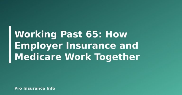 Working Past 65: How Employer Insurance and Medicare Work Together - featured image